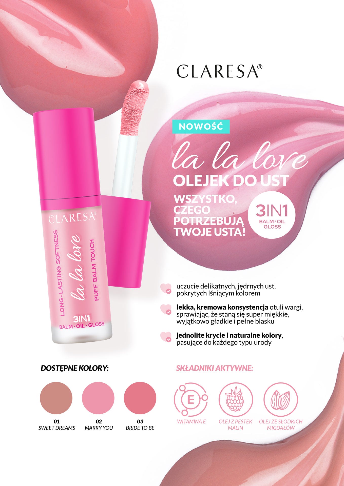 Claresa Kremowy Olejek Do Ust Creamy Lip Oil La La Love 03 Bride to Be 7 g