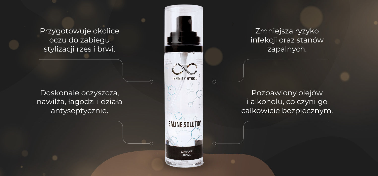 Infinity Saline Solution Produkt Do Przygotowania Okolic Oczu Do Zabiegu Stylizacji Rzęs Lub Brwi 100 ml