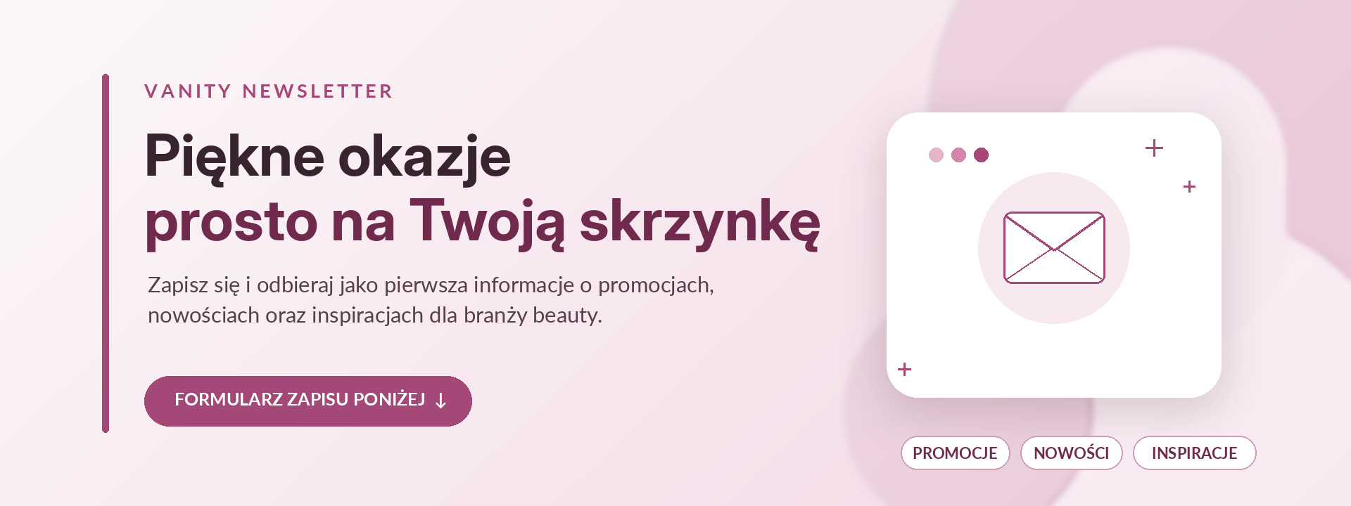 Baner zachęcający do zapisu do newslettera Vanity – promocje, nowości i inspiracje beauty