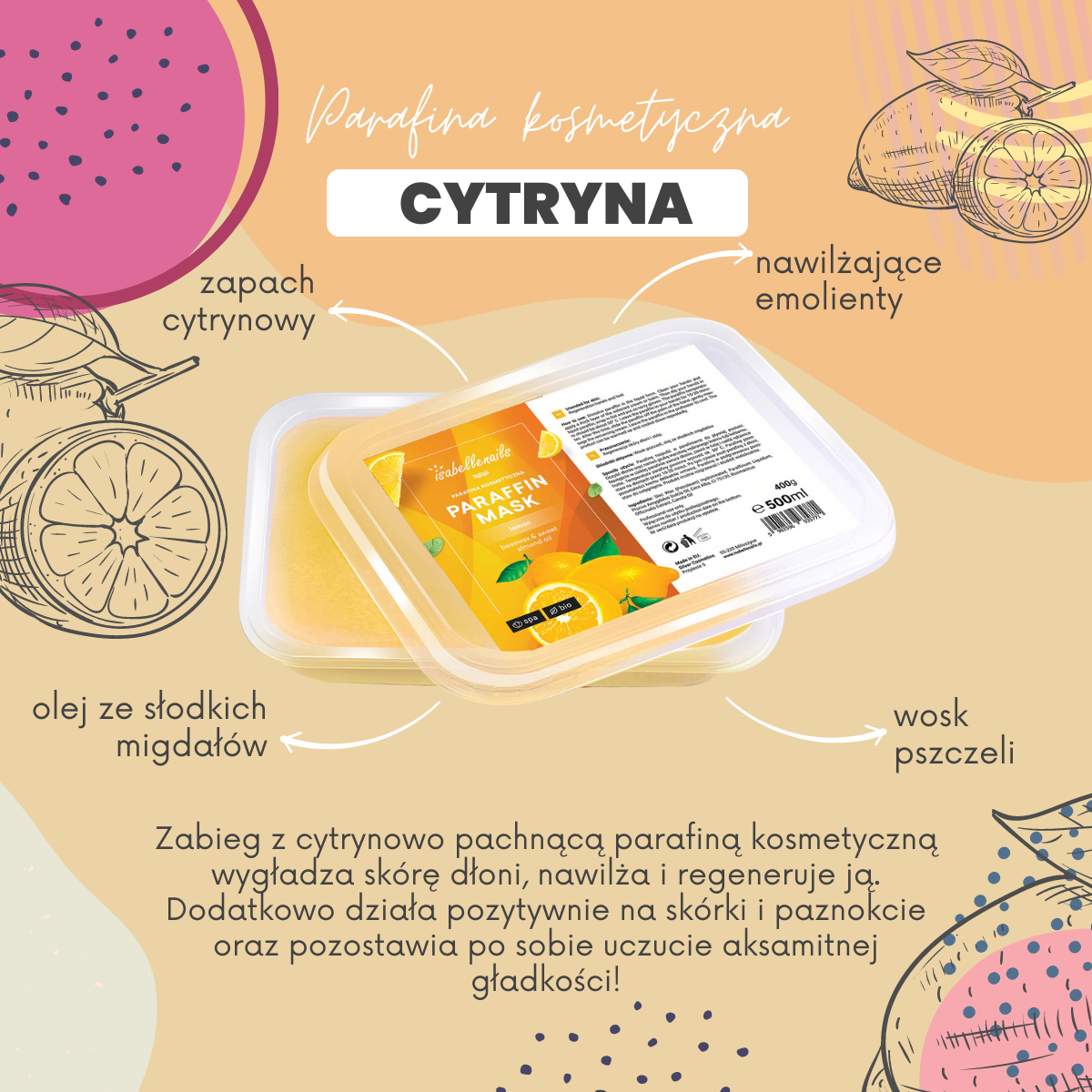 Parafina Kosmetyczna Isabellenails O Zapachu Cytrynowym 500ml