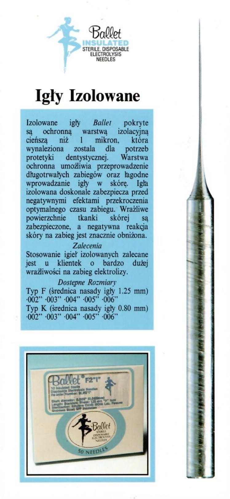 Hebe Izolowana Igła Ballet Typ F2"I"